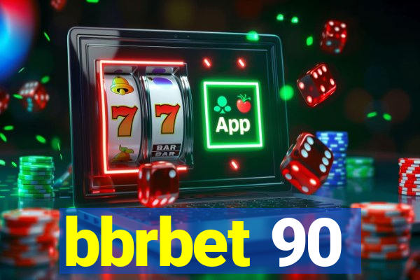 bbrbet 90